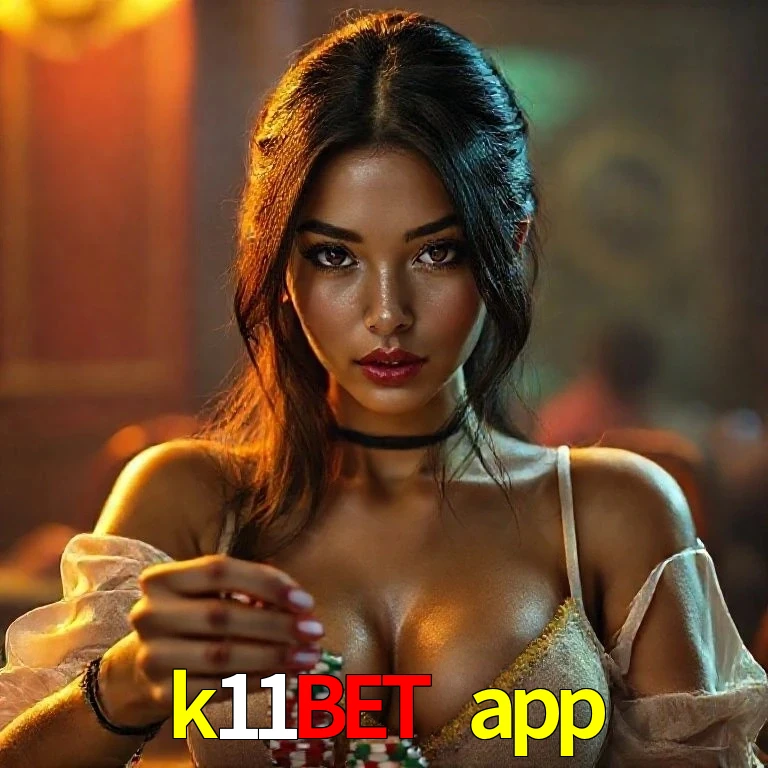 k11bet app Bônus